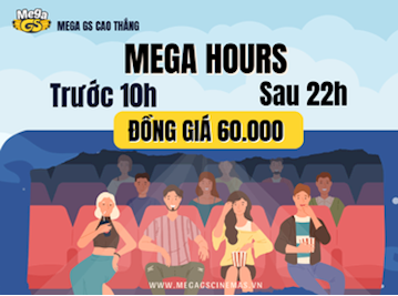 MEGA HOURS - MEGA GS CAO THẮNG