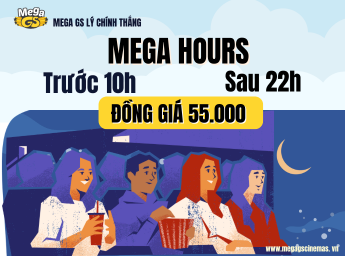 MEGA HOURS - MEGA GS LÝ CHÍNH THẮNG