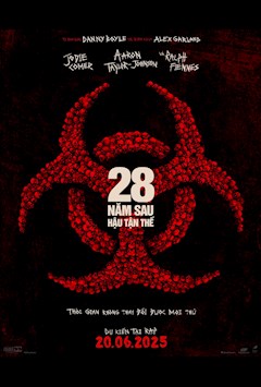 28 NĂM SAU: HẬU TẬN THẾ