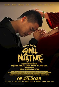 PHÁ ĐÁM - SINH NHẬT MẸ