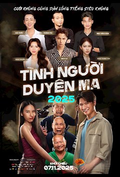 TÌNH NGƯỜI DUYÊN MA 2025