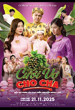 CƯỚI VỢ CHO CHA