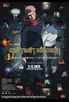 CHÚ THUẬT HỒI CHIẾN: BIẾN CỐ SHIBUYA x TỬ DIỆT HỒI DU - THE MOVIE
