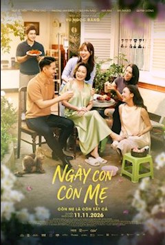 NGÀY CON CÒN MẸ