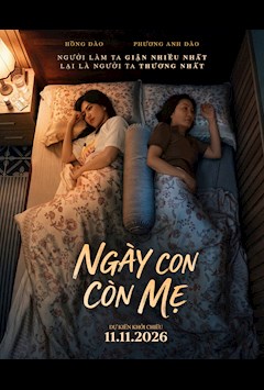 NGÀY CON CÒN MẸ