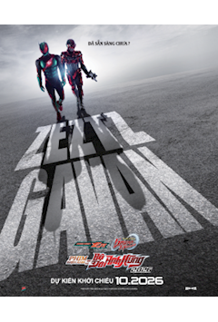 PHIM ĐIỆN ẢNH VỀ BỘ ĐÔI ANH HÙNG 2026: Kamen Rider ZEZTZ & Siêu Cảnh sát Vũ trụ GAVAN INFINITY